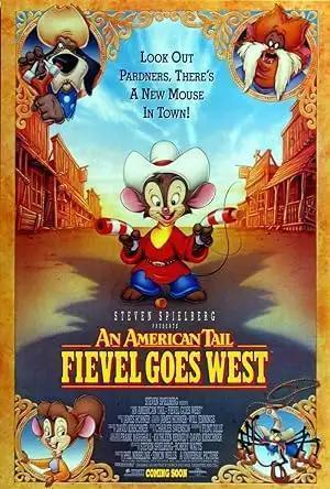 فيلم An American Tail - Fievel Goes West 1991 مترجم - باهي فيلم
